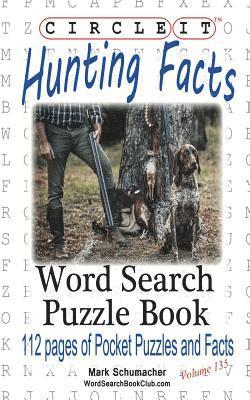 Circle It, Hunting Facts, Word Search, Puzzle Book 1