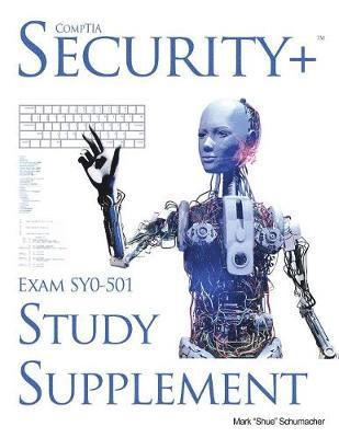 bokomslag Shue's, CompTIA Security+ Exam SY0-501, Study Supplement