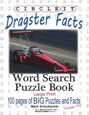 Circle It, Dragster Facts, Word Search, Puzzle Book 1