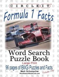 bokomslag Circle It, Formula 1 / Formula One / F1 Facts, Word Search, Puzzle Book