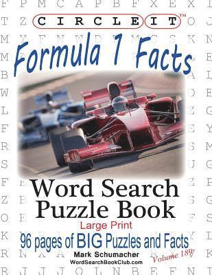 Circle It, Formula 1 / Formula One / F1 Facts, Word Search, Puzzle Book 1