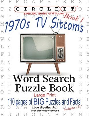 bokomslag Circle It, 1970s Sitcoms Facts, Book 1, Word Search, Puzzle Book