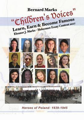 Children's Voices 2017 Volume I: Learn, Earn and Become Famous 1