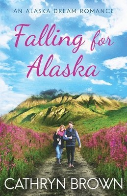 bokomslag Falling for Alaska