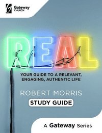 bokomslag Real Study Guide: Your Guide to a Relevant, Engaging, Authentic Life