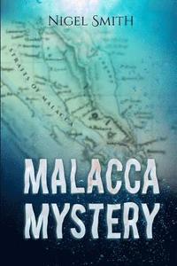 bokomslag Malacca Mystery