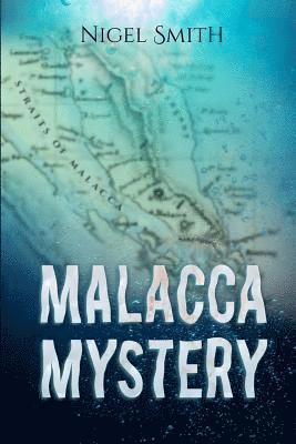 Nigel Smith - Malacca Mystery, Häftad