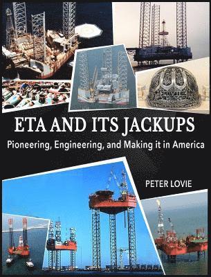 ETA and its Jackups 1