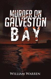 bokomslag Murder on Galveston Bay