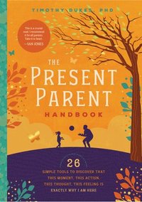 bokomslag Present Parent Handbook