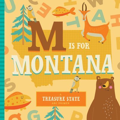 M Is for Montana 1