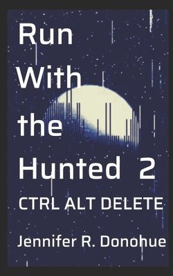 Run With the Hunted 2 1