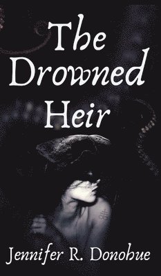 The Drowned Heir 1