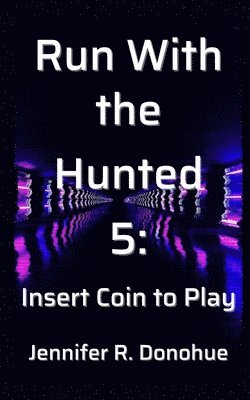 Run With the Hunted 5 1