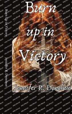 Burn Up in Victory 1