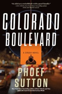 bokomslag Colorado Boulevard: A Crush Mystery