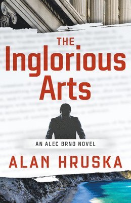 The Inglorious Arts 1