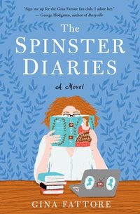 bokomslag The Spinster Diaries