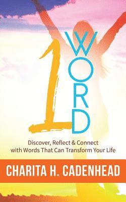 bokomslag 1 Word: Discover, Reflect & Connect with Words That Can Transform Your Life