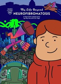 bokomslag My Life Beyond Neurofibromatosis
