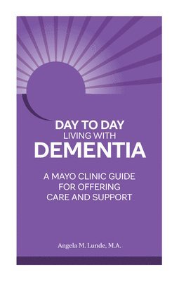 Day to Day: Living With Dementia 1