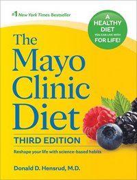 bokomslag The Mayo Clinic Diet, 3rd edition