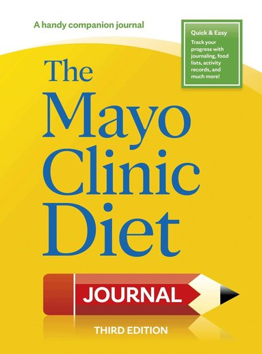 Donald D. Hensrud - Mayo Clinic Diet Journal, 3rd edition, Häftad