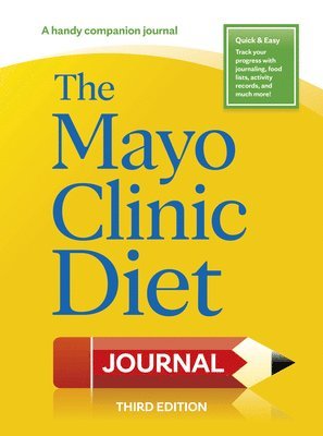 bokomslag The Mayo Clinic Diet Journal, 3rd edition