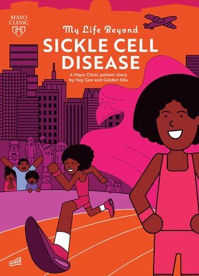 bokomslag My Life Beyond Sickle Cell Disease