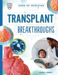 bokomslag Transplant Breakthroughs