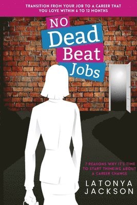 bokomslag No Dead Beat Jobs