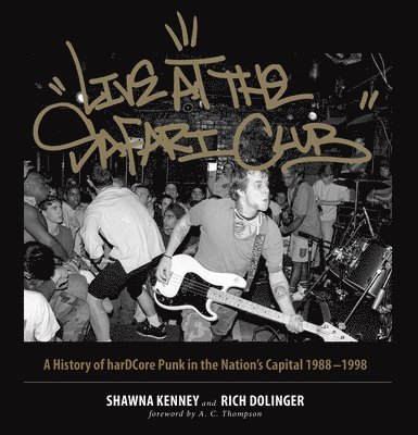 Shawna Kenney, Rich Dolinger - Live at the Safari Club, Inbunden