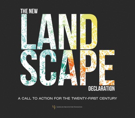 New Landscape Declaration