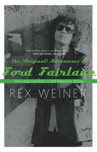 bokomslag The (Original) Adventures of Ford Fairlane