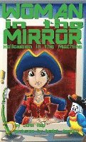 Woman in the Mirror: Halloween in the Machine 1