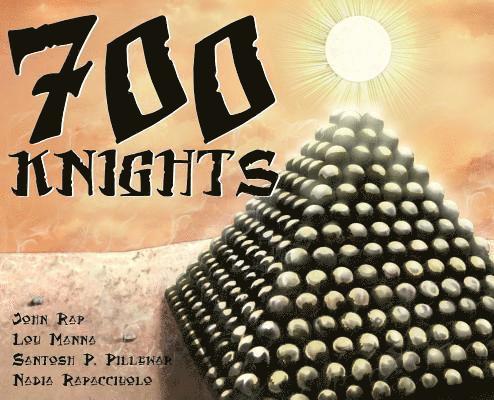 700 Knights: Graphic Novel 1