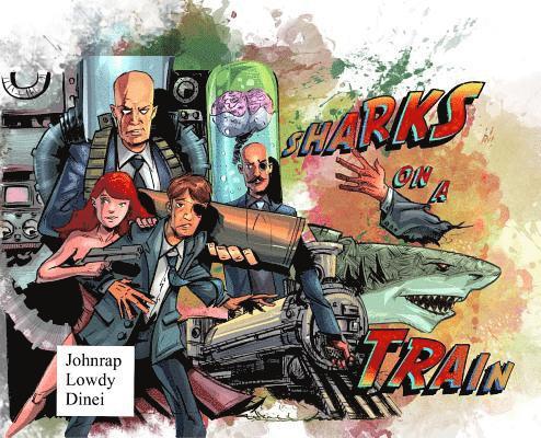 Sharks on a Train - One Shot (Hardcover) 1