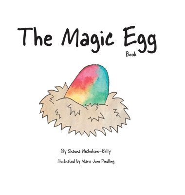 The Magic Egg Book 1