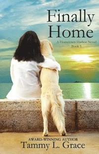 bokomslag Finally Home: A Hometown Harbor Novel