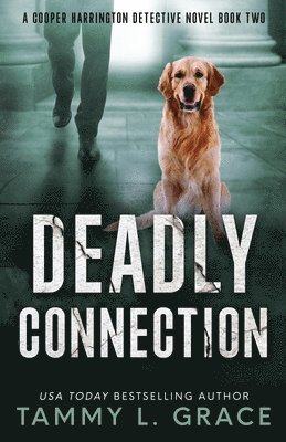 Deadly Connection 1