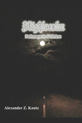 bokomslag Nightrealm: Pathways to Oblivion