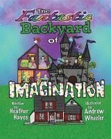bokomslag The Fantastic Backyard of Imagination