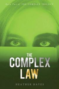 bokomslag The Complex Law: Young Adult Dystopian Page-Turner