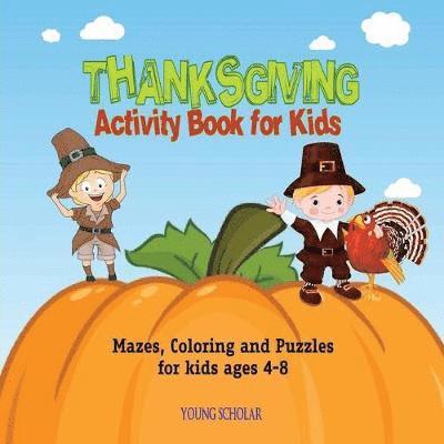 Thanksgiving Activity Book for Kids 1