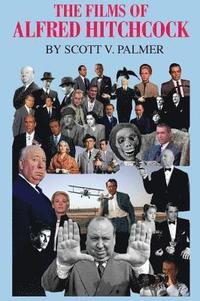 bokomslag The Films of Alfred Hitchcock