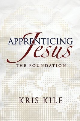 Apprenticing Jesus 1