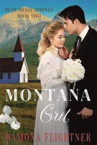 bokomslag Montana Grit (Bear Grass Springs, Book Two)