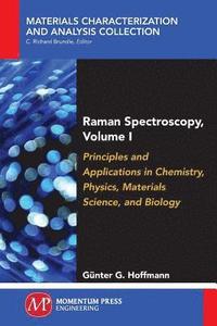 bokomslag Raman Spectroscopy, Volume I