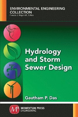 bokomslag Hydrology and Storm Sewer Design