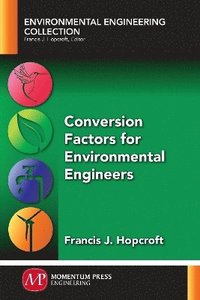 bokomslag Conversion Factors for Environmental Engineers